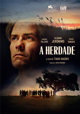 A Herdade a Film by Tiago Guedes