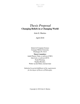 Thesis Proposal Changing Beliefs in a Changing World