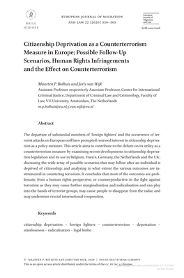 Citizenship Deprivation As a Counterterrorism Measure in Europe; Possible Follow-Up Scenarios, Human Rights Infringements and the Effect on Counterterrorism