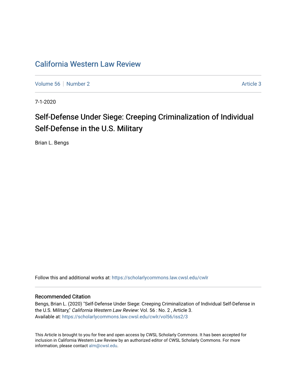 Self-Defense Under Siege: Creeping Criminalization of Individual Self-Defense in the U.S