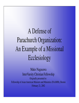 A Defense of Parachurch Organization: an Example of a Missional Ecclesiology