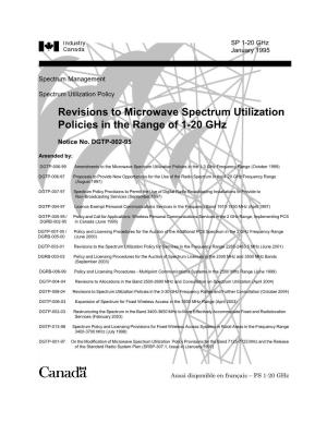 Revisions to Microwave Spectrum Utilization Policies in the Range of 1-20 Ghz