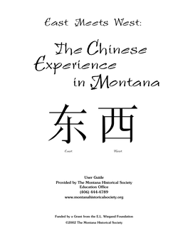 The Chinese Experience in Montana