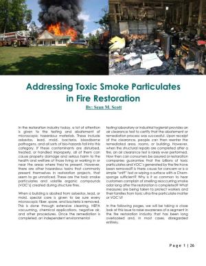 Addressing Toxic Smoke Particulates in Fire Restoration
