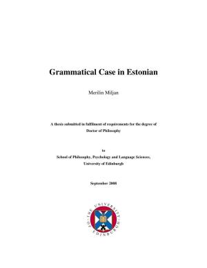 Grammatical Case in Estonian