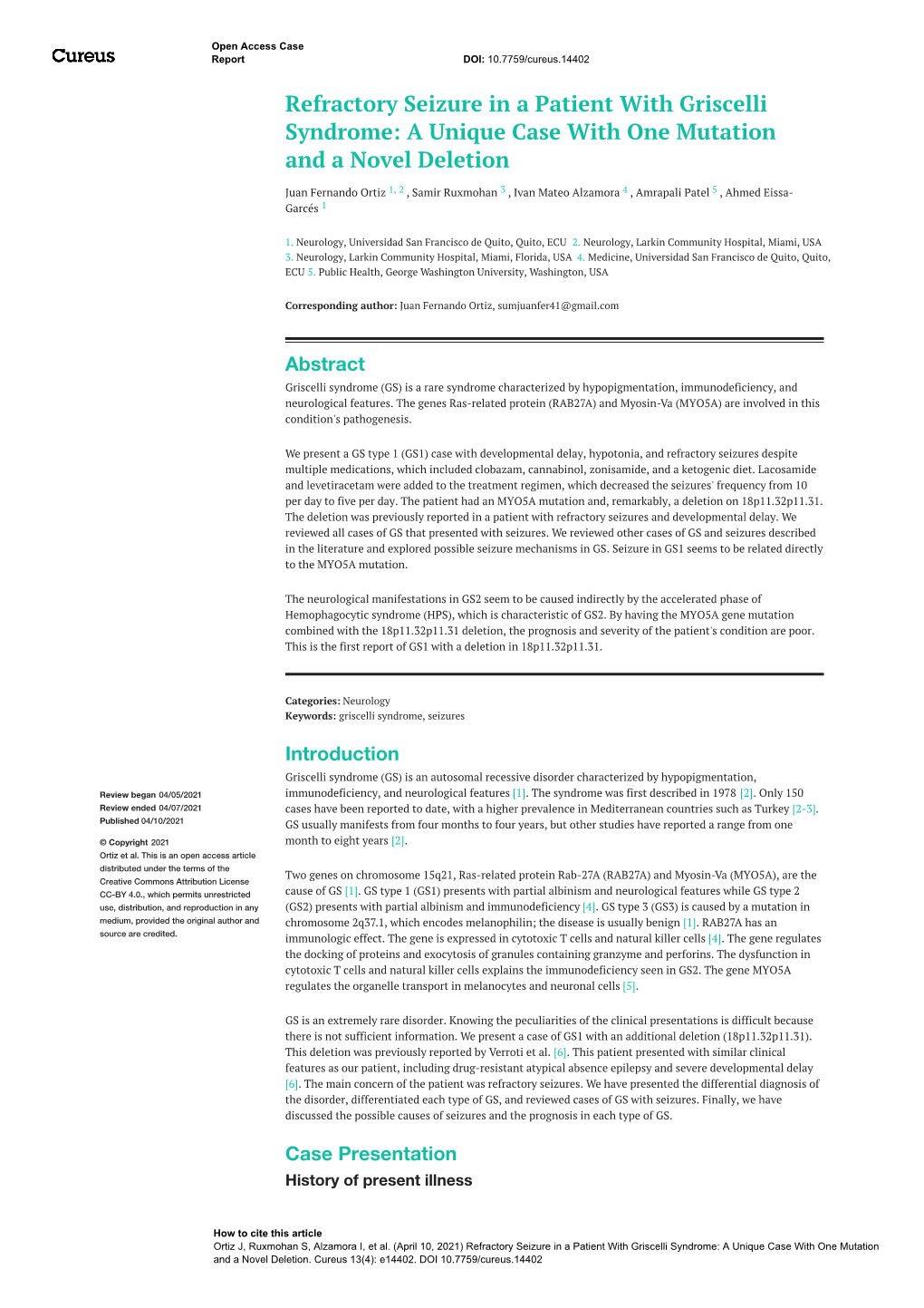 Refractory Seizure in a Patient with Griscelli Syndrome: a Unique Case with One Mutation and a Novel Deletion