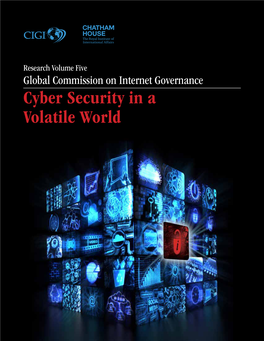 Cyber Security in a Volatile World