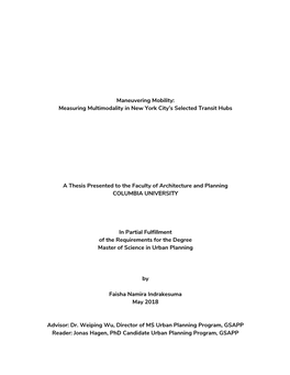 Maneuvering Mobility: Measuring Multimodality in New York City's Selected Transit Hubs a Thesis Presented to the Faculty of Ar