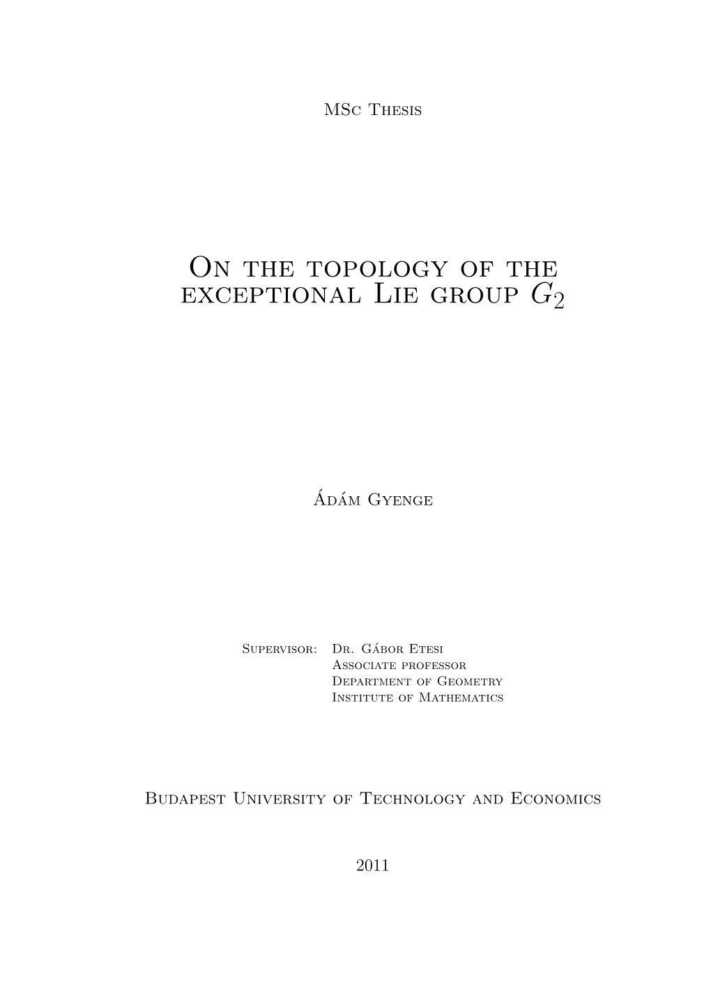 On the Topology of the Exceptional Lie Group G2