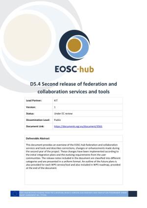 EOSC-Hub D5.4 Second Release of Federation and Collaboration Services and Tools