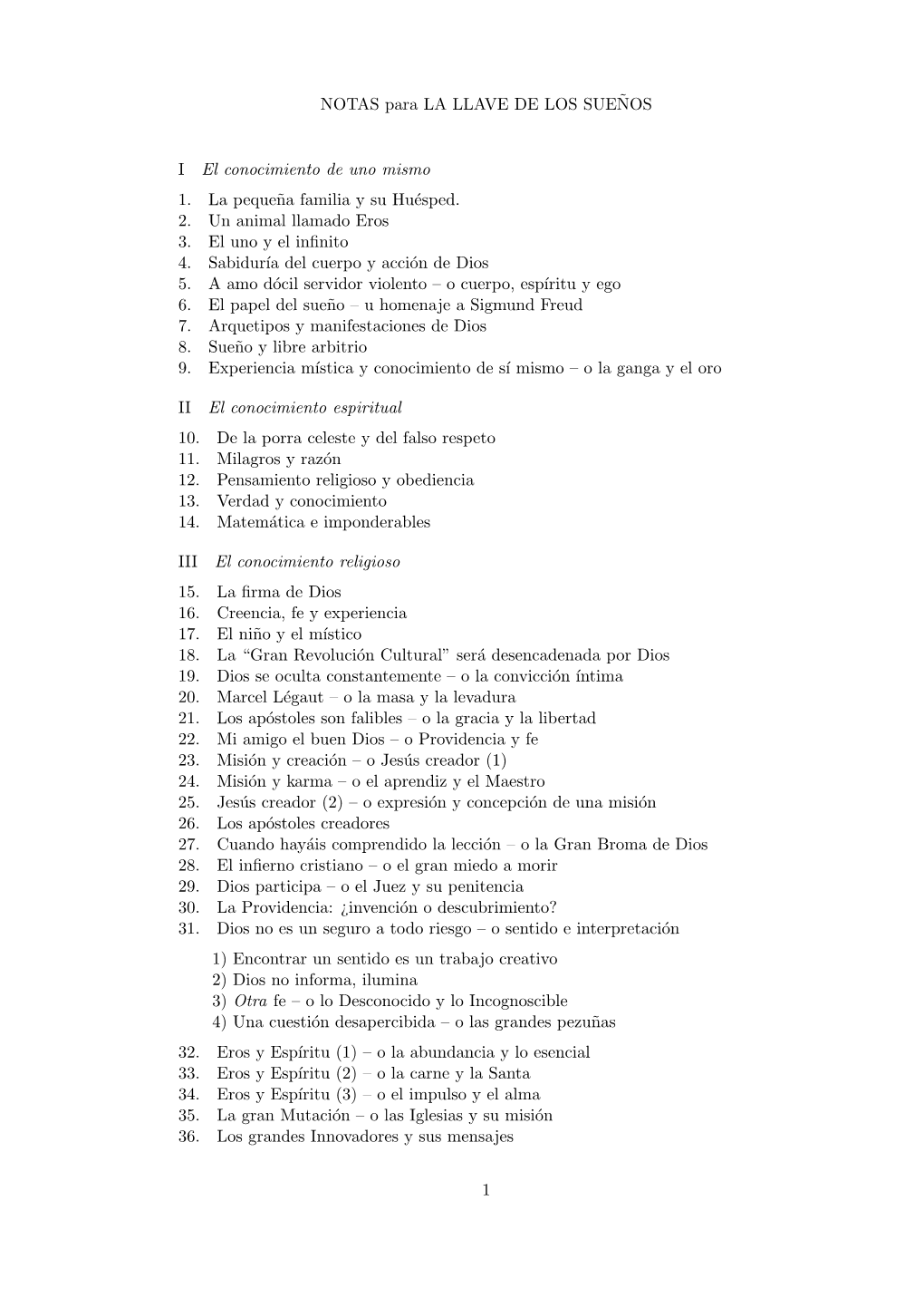 NOTAS Para LA LLAVE DE LOS SUE˜NOS I El Conocimiento De Uno