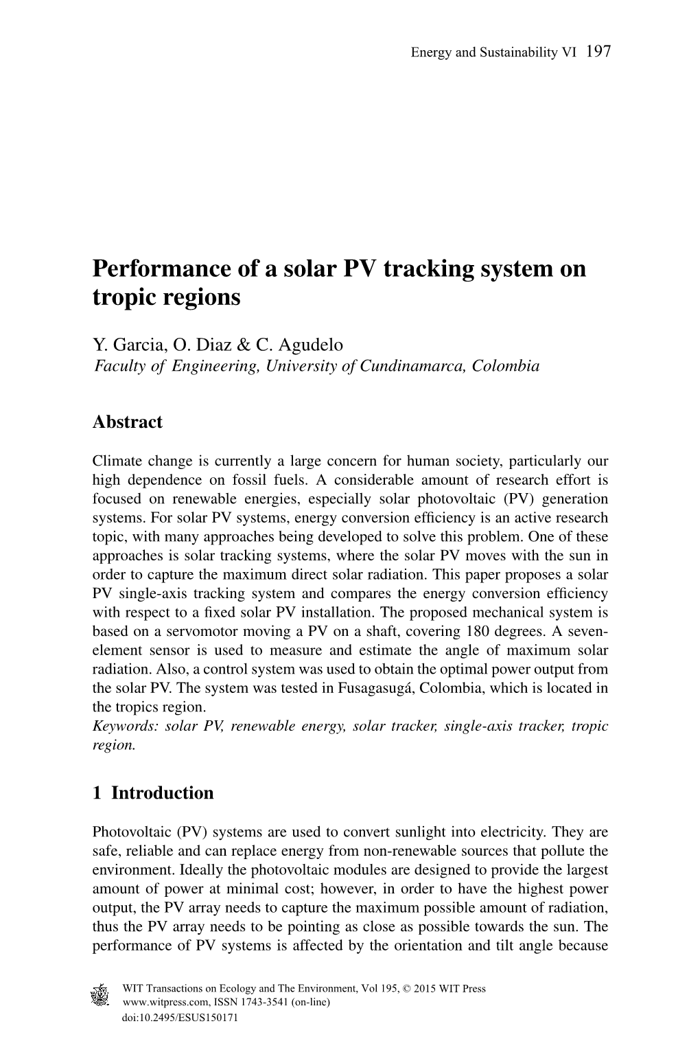 Performance of a Solar PV Tracking System on Tropic Regions
