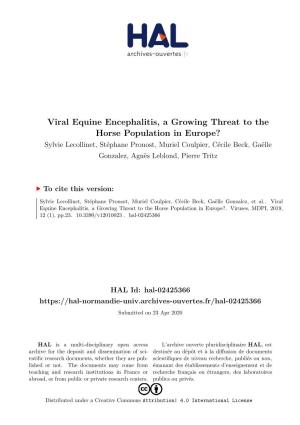 Viral Equine Encephalitis, a Growing Threat