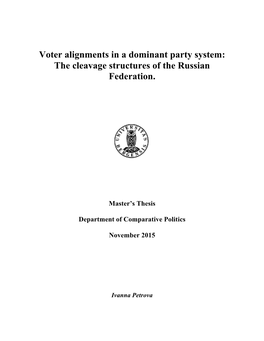 Voter Alignments in a Dominant Party System: the Cleavage Structures of the Russian Federation