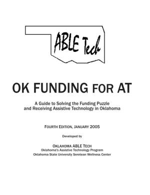 OK FUNDING for at a Guide to Solving the Funding Puzzle and Receiving Assistive Technology in Oklahoma