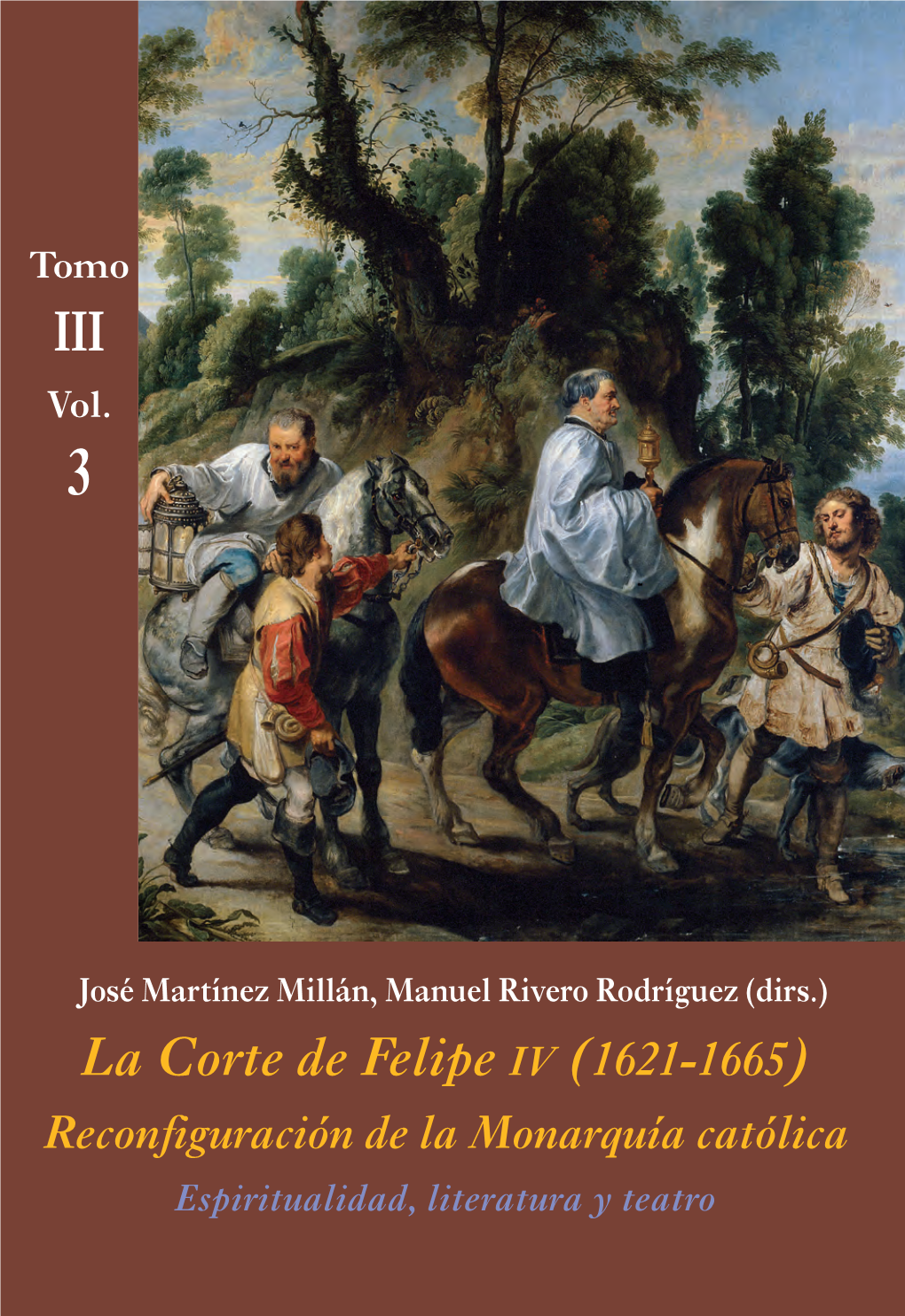 La Corte De Felipe IV (1621-1665) Vol