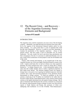 12. the Recent Crisis – and Recovery – of the Argentine Economy: Some Elements and Background
