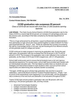 CCSD Graduation Rate Surpasses 85 Percent Class of 2018 Will Set Record with More Than 21,000 Students Earning Diplomas