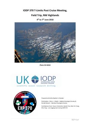 IODP 370 T-Limits Post Cruise Meeting, Field Trip, NW Highlands 4Th to 7Th June 2018
