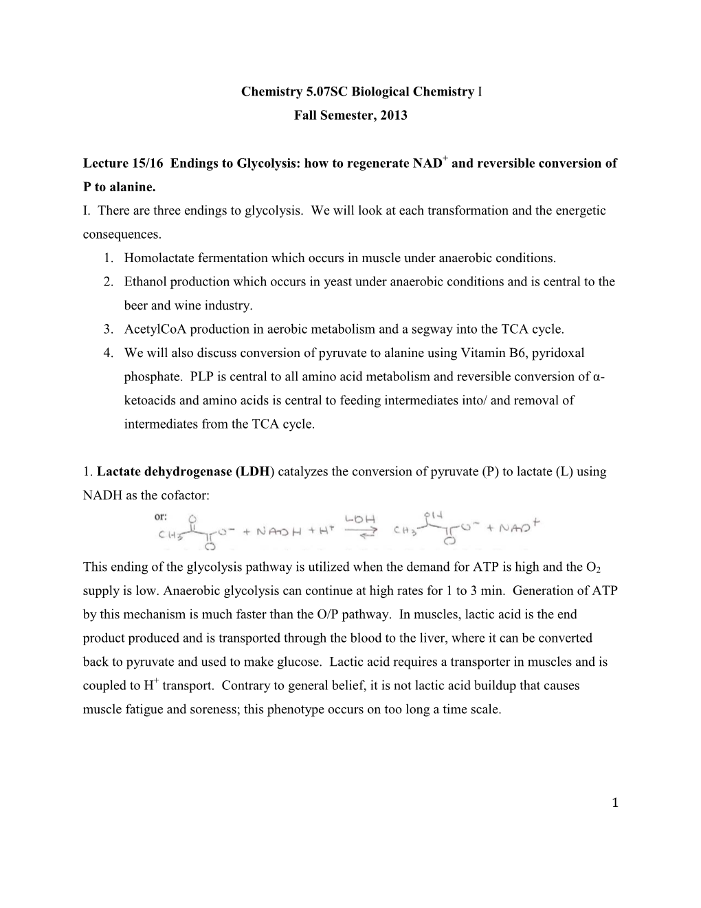 Biological Chemistry I: Endings to Glycolysis