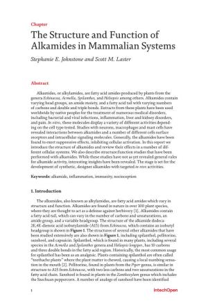 The Structure and Function of Alkamides in Mammalian Systems Stephanie E