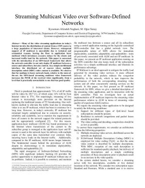 Streaming Multicast Video Over Software-Defined Networks Kyoomars Alizadeh Noghani, M
