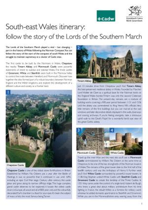South-East Wales Itinerary: Follow the Story of the Lords of the Southern March