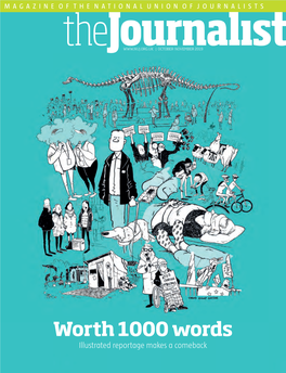 Worth 1000 Words Illustrated Reportage Makes a Comeback Contents