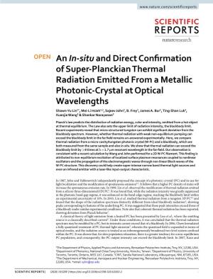 An In-Situ and Direct Confirmation of Super-Planckian Thermal Radiation