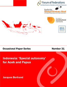 Indonesia: 'Special Autonomy' for Aceh and Papua