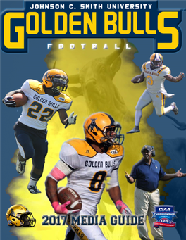 2017 Jcsu Football Media Guide Table of Contents Media Information Newspaper Radio 1