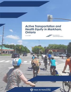 Active Transportation and Health Equity in Markham, Ontario
