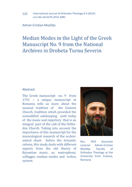 Median Modes in the Light of the Greek Manuscript No. 9 from the National Archives in Drobeta Turnu Severin