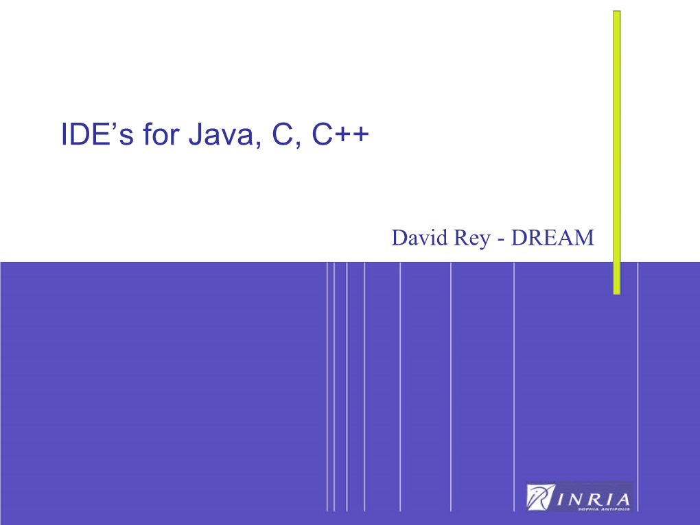IDE's for Java, C