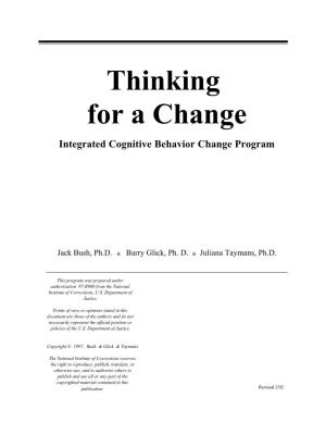 Thinking for a Change Integrated Cognitive Behavior Change Program