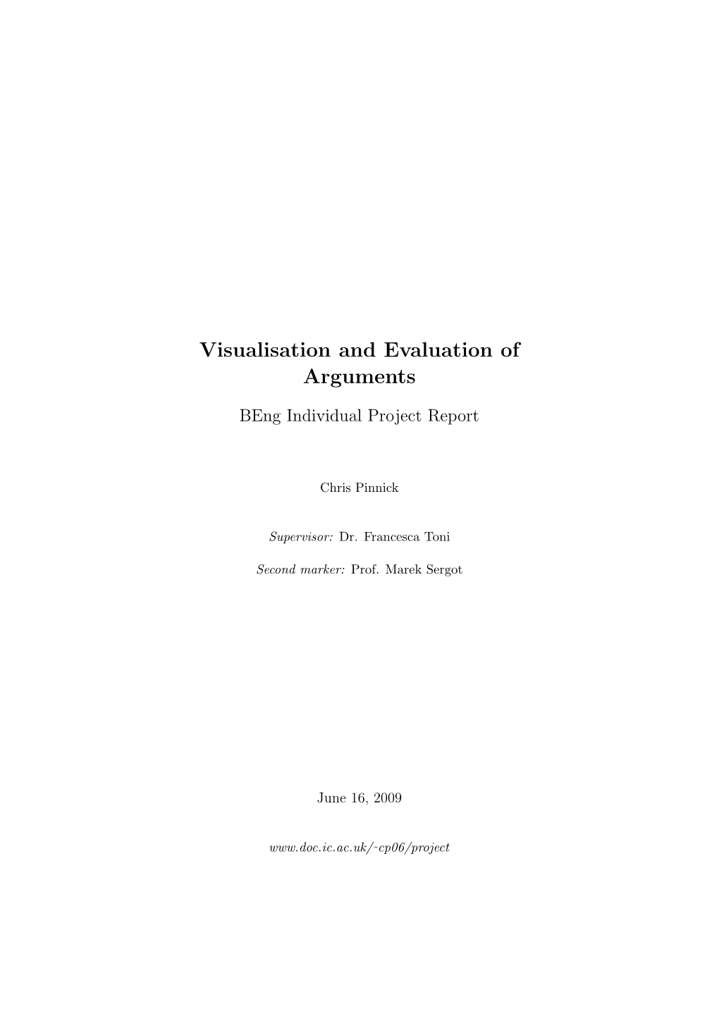 Visualisation and Evaluation of Arguments