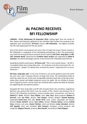 Al Pacino Receives Bfi Fellowship