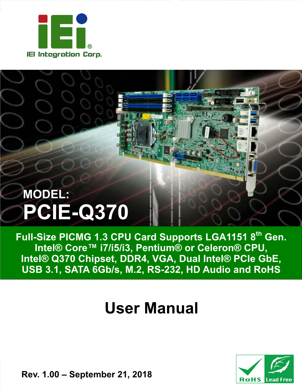 PCIE-Q370 Full-Size PICMG 1.3 CPU Card