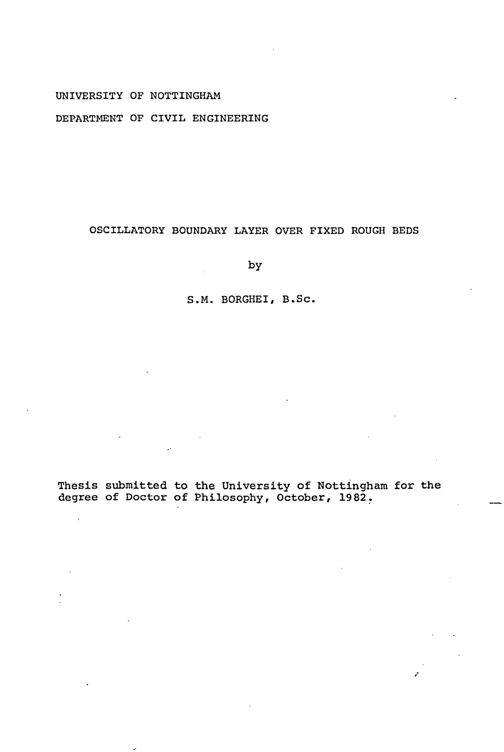 Thesis Submitted to the University of Nottingham for the Degree of Doctor of Philosophy, October, 1982