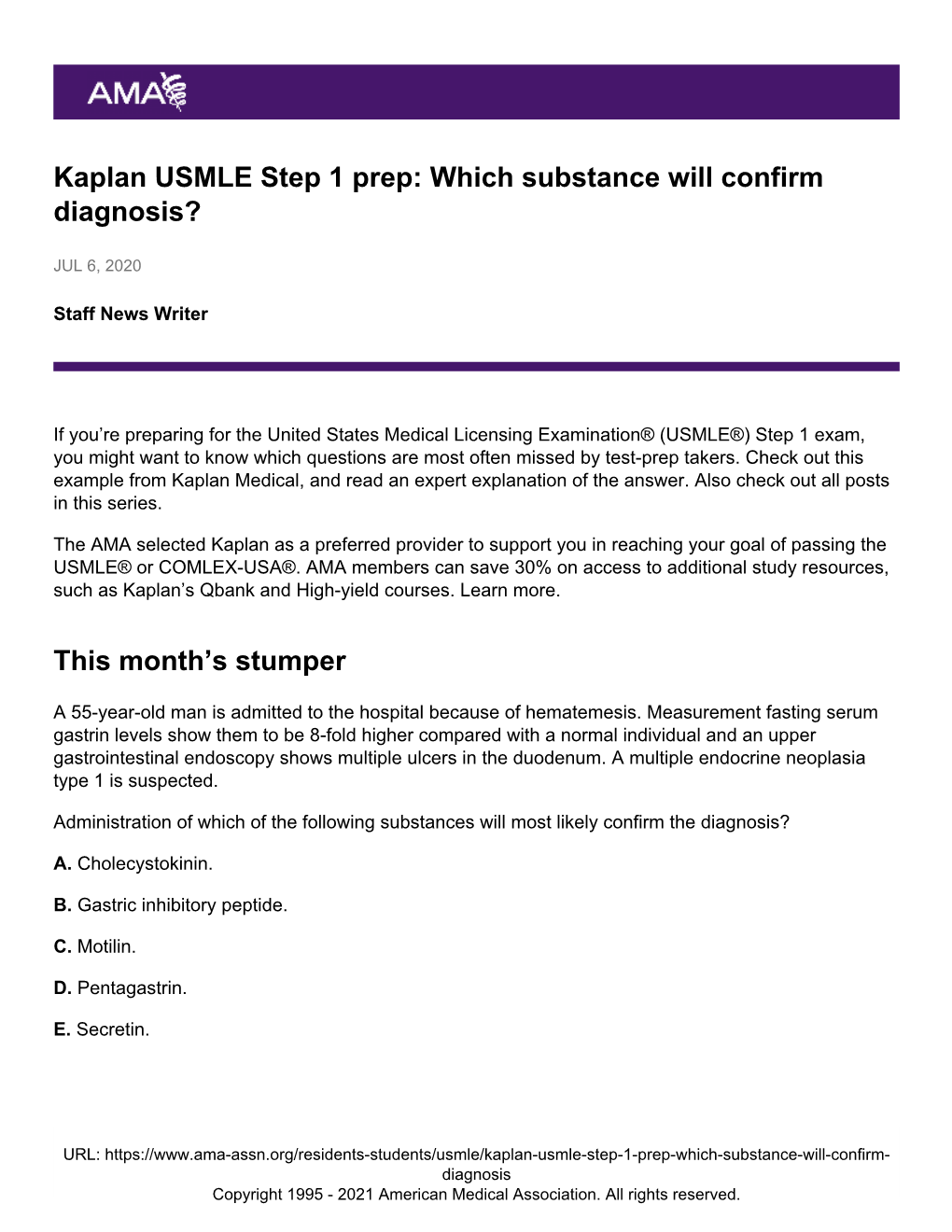 Kaplan USMLE Step 1 Prep: Which Substance Will Confirm Diagnosis?