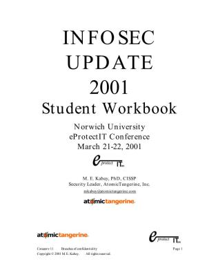 INFOSEC UPDATE 2001 Student Workbook Norwich University Eprotectit Conference March 21-22, 2001