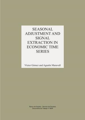 Seasonal Adjustment and Signal Extraction in Conomic Time Series