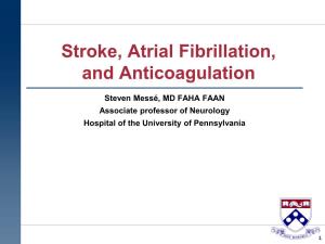 Stroke, Atrial Fibrillation, and Anticoagulation
