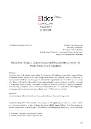 Philosophy in Digital Culture: Images and the Aestheticization of the Public Intellectual’S Narratives