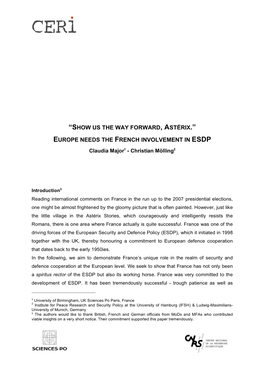 Show Use the Way Forward, Astérix. Europe Needs the Franch Involvement in EDSP