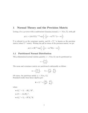 1 Normal Theory and the Precision Matrix