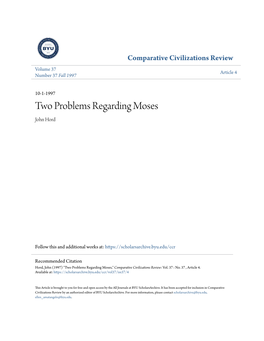 Two Problems Regarding Moses John Hord