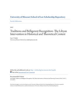 Traditions and Belligerent Recognition: the Libyan Intervention in Historical and Theoretical Context Sam F