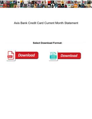 Axis Bank Credit Card Current Month Statement