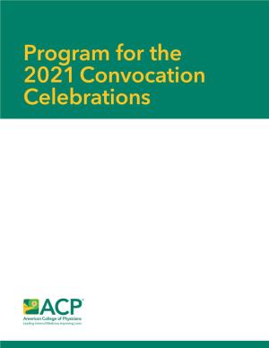 Program for the 2021 Convocation Celebrations PROGRAM